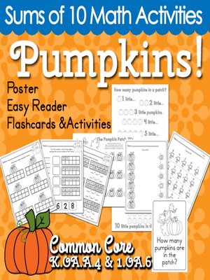 cover image of Pumpkins! Sums of 10 Math Activities
